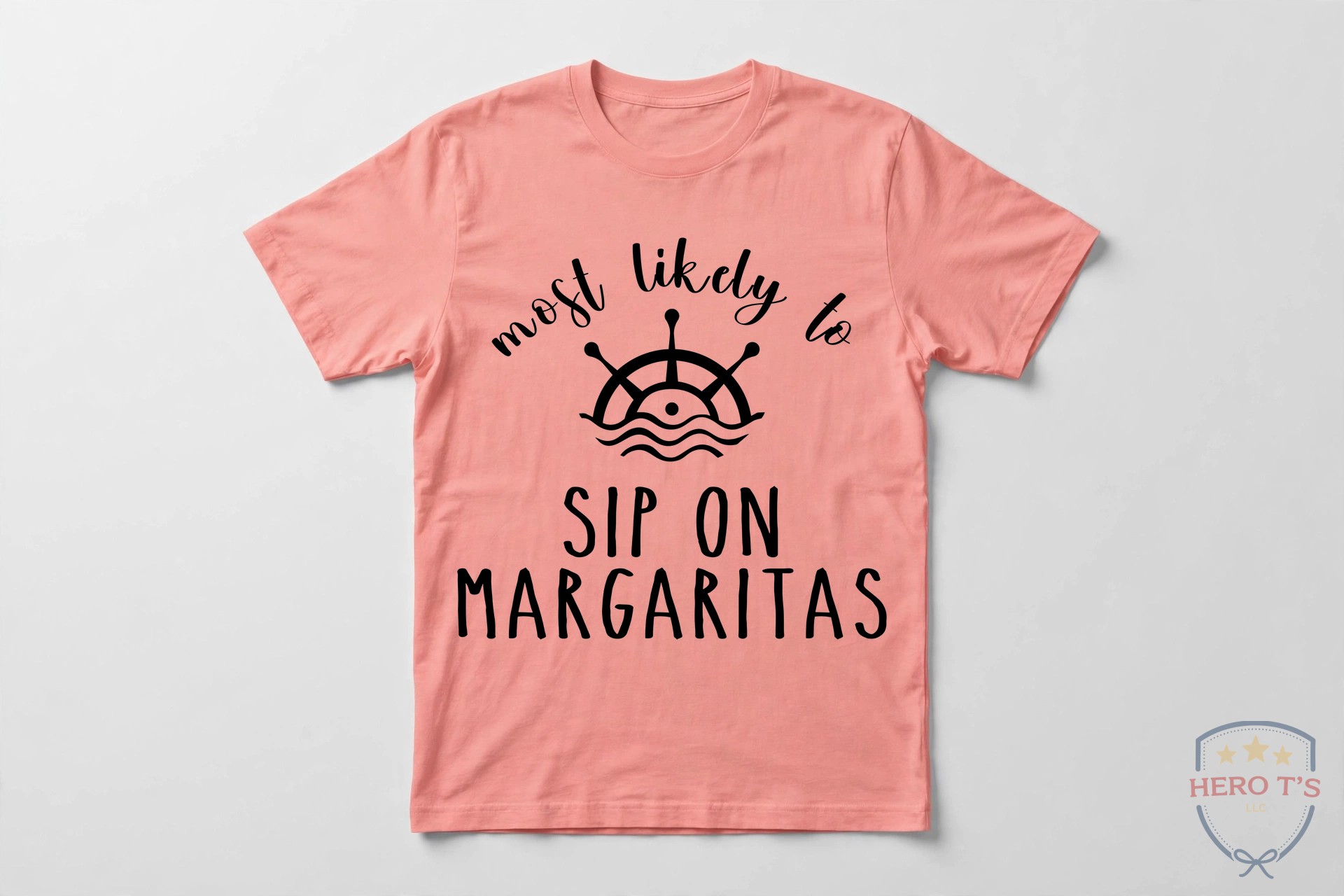 Coral Silk group shirt — Most Likely To Sip on Margaritas back print